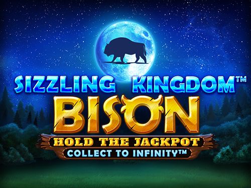 Sizzling Kingdom™: Bison